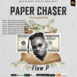 Flow P – Paper Chaser (EP)