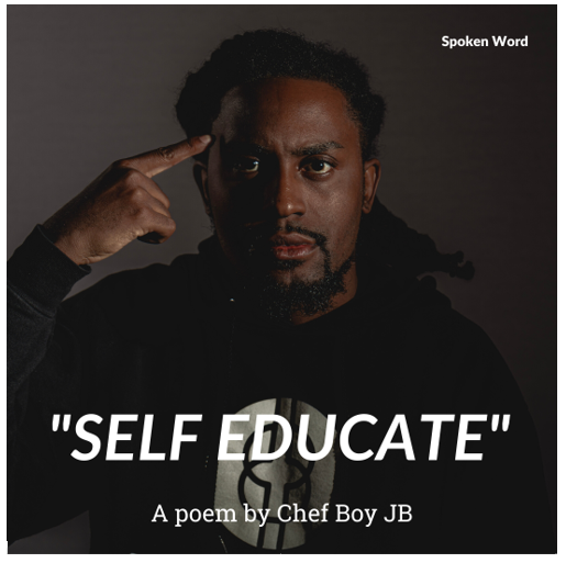 VIDEO: Chefboy JB - Self Educate