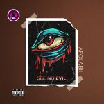 Afolabii – See No Evil